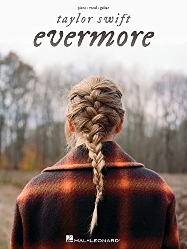 Taylor Swift – Evermore Piano/Vocal/Guitar Songbook | 17 Songs from the Albu…