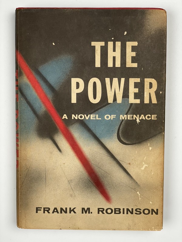 THE POWER FRANK M. ROBINSON BCE 1956 Hardcover Book