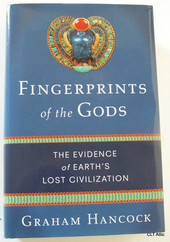 Fingerprints of the Gods: The Evidence of Earth’s Lost Civilization