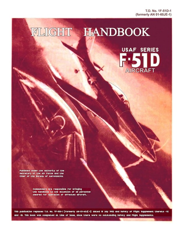 T.O. No. 1F-51D-1 Pilot’s Manual P-51D Mustang Flight Handbook loose leaf