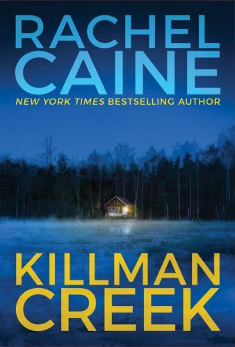 Killman Creek (Stillhouse Lake, 2) by Caine, Rachel