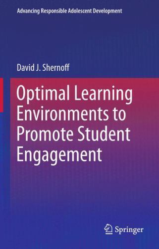 Advancing Responsible Adolescent Development Ser.: Optimal Learning …