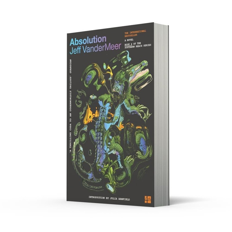 Absolution: The new Southern Reach Novel – a thrilling surprise and final foray gallery