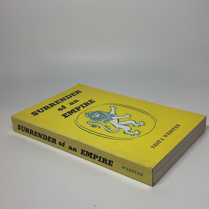 Surrender of an Empire by Nesta Webster PB British History Politics Decline gallery