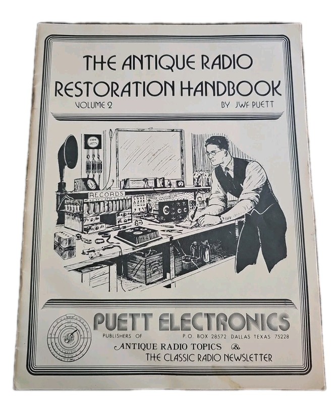 Antique Radio Restoration Handbook Vol 2 JWF Puett 1981 Tube Radio Repair