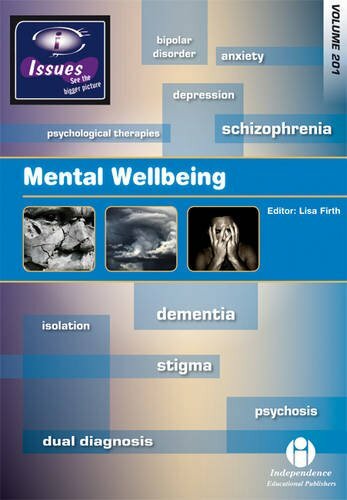 Mental Wellbeing: v. 201 (Issues Series Vol 201) (Iss… by Lisa Firth Paperback