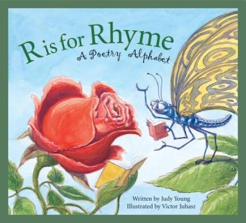R is for Rhyme: A Poetry Alphabet (Art and Culture) – Hardcover – GOOD