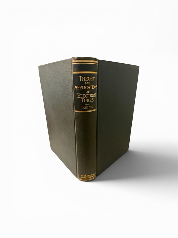Theory And Applications Of Electron Tubes By Herbert Reich 1939