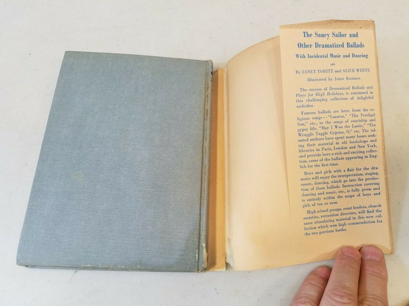 Dramatized Ballads By Alice M.G. White & Janet E Tobitt 1946 Signed 4th Printing gallery