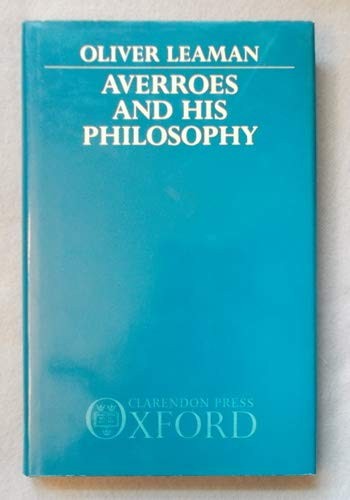 AVERROES AND HIS PHILOSOPHY By Oliver Leaman – Hardcover *Excellent Condition*