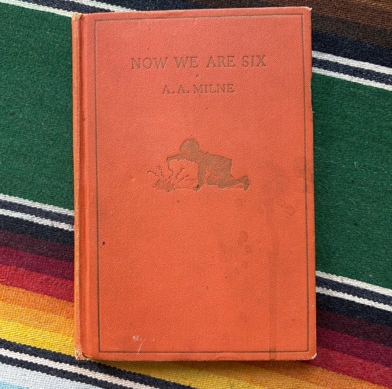 Now We Are Six First American Edition A.A. Milne 1927