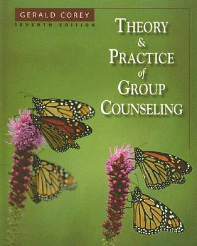 Theory and Practice of Group Counseling – Hardcover By Corey, Gerald – VERY GOOD