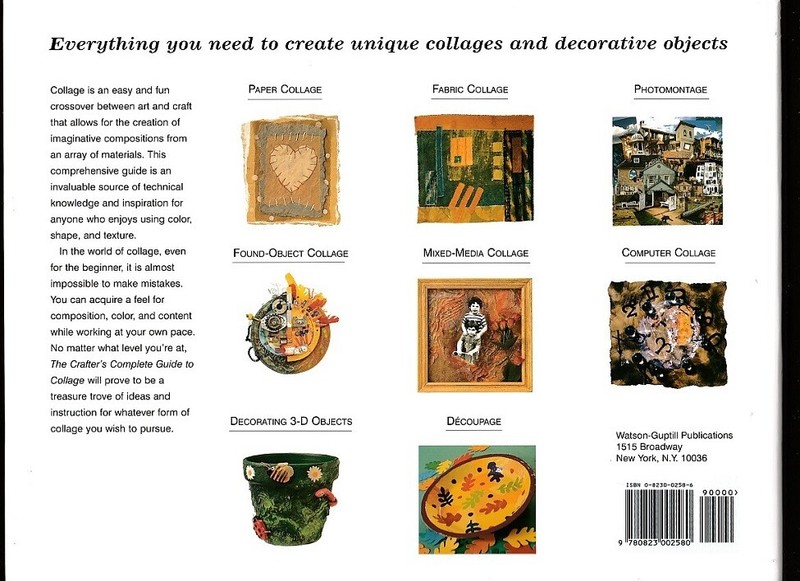 THE CRAFTER'S COMPLETE GUIDE TO COLLAGE-16 UNIQUE PROJECTS-ART-CRAFTS-PHOTOS gallery