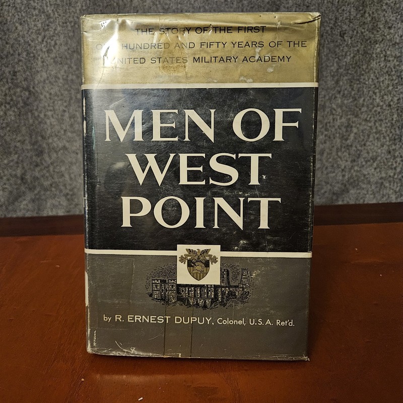 Men Of West Point Book Military Academy First 150 Years 456 Page R Ernest Dupuy