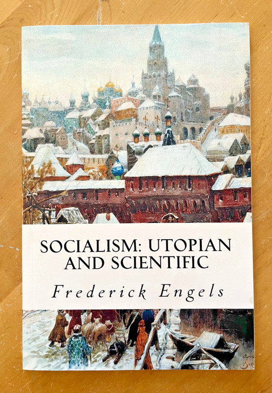 Socialism: Utopian and Scientific by Frederick Engels