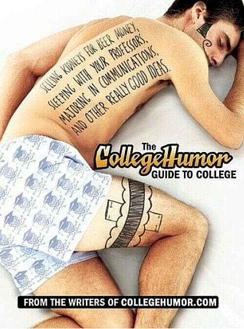 The CollegeHumor Guide to College BRAND NEW Hardcover University Pranks, Party