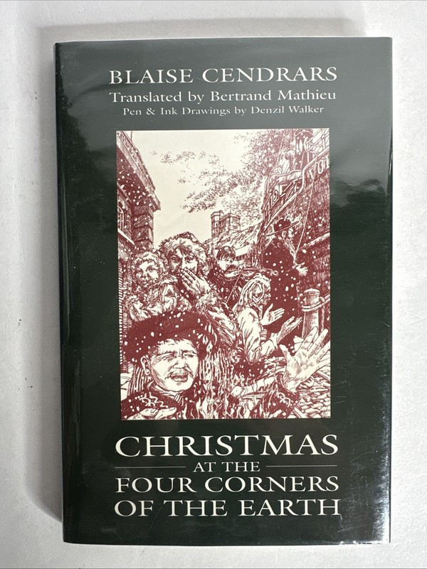 Christmas at the Four Corners of the Earth Blaise Cendrars Hardcover Book 1994