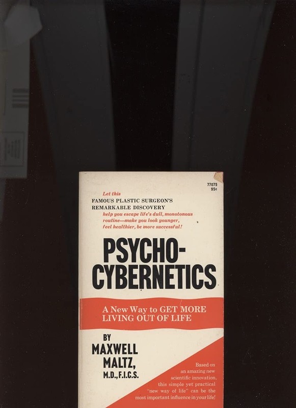 PSYCHO-CYBERNETICS by MAXWELL MALTZ, M.D., F.I.C.S. /REMARKABLE DISCOVERY /R…