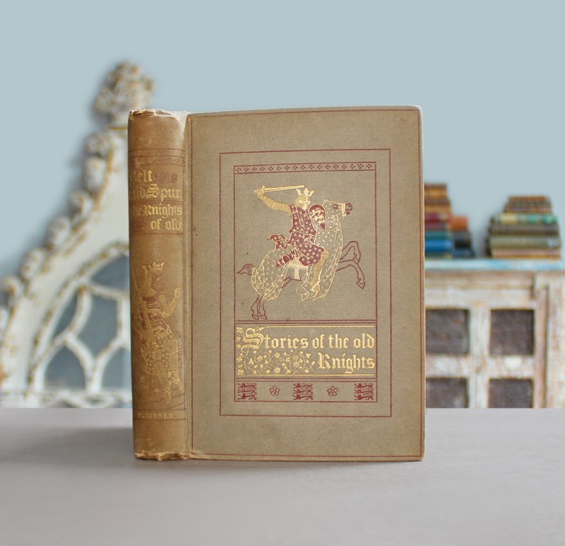 Rare Antique Old Book Stories Medieval Knights 1883 Tale Kings Battle Crusade ⭐