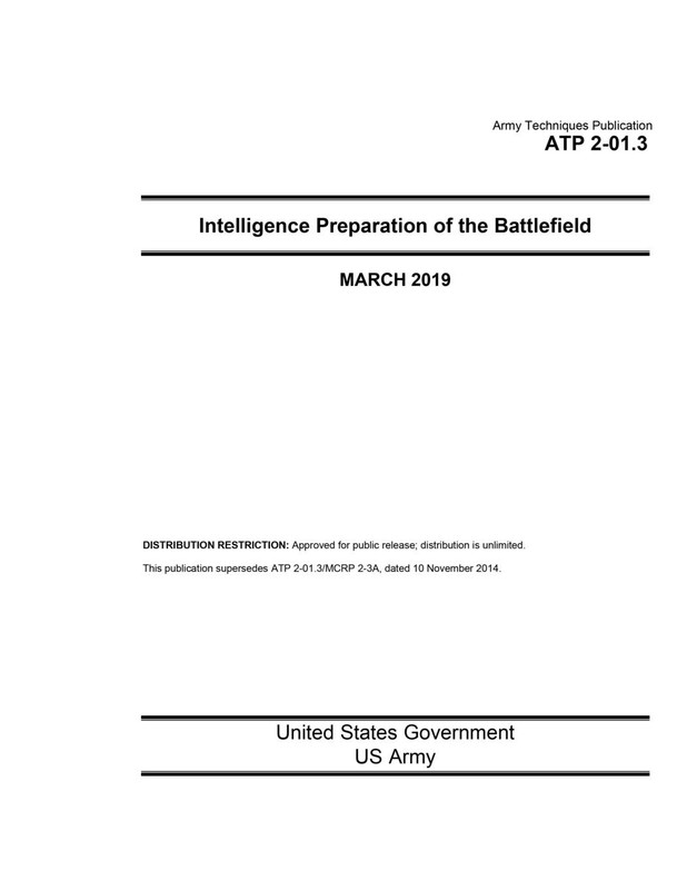 Army Techniques Publication ATP 2-01.3 Intelligence Preparation of the Battl…