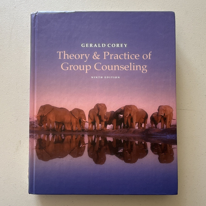 Theory & Practice of Group Counseling Hardcover Gerald Corey 9th Ed 2018