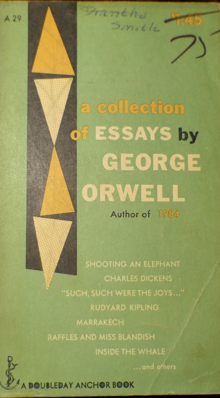 A Collection of Essays by George Orwell