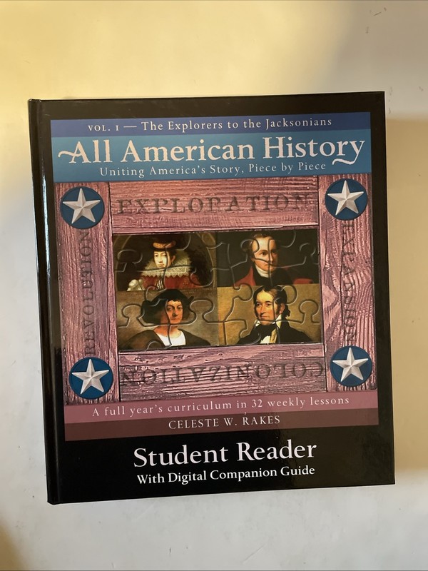 All American History Vol. 1 Student Reader Celeste W. Rake Bright Ideas Press