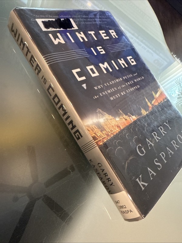 Winter Is Coming: Why Vladimir Putin and the Enemies of the Free World Ex-librar gallery