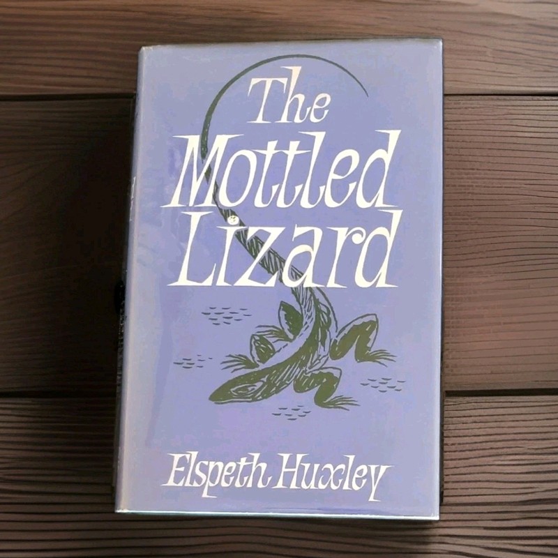 The Mottled Lizard by Elspeth Huxley 1964 Vintage British BCE Mylar HCDJ Kenya