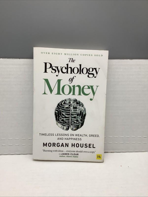 The Psychology of Money – By: Morgan Housel – Paperback – GOOD Condition