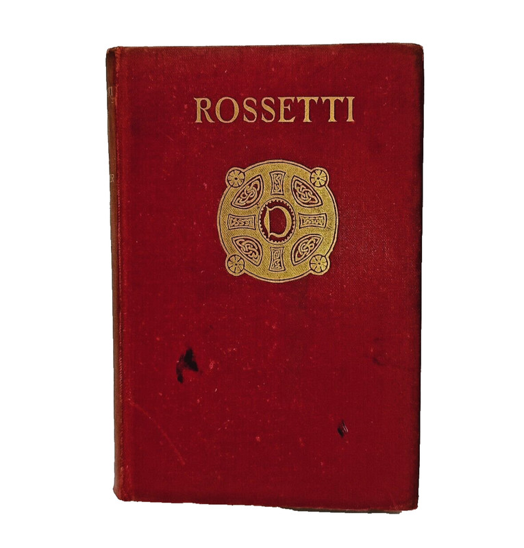 antique art book ROSSETTI A Critical Essay on His Art by Ford Madox Hueffer