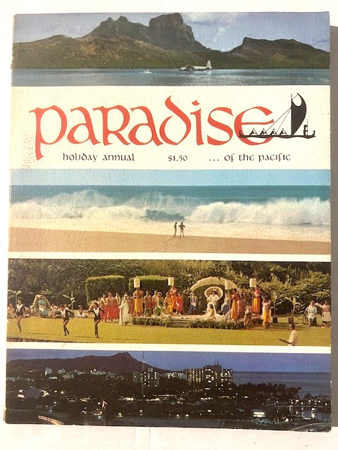 Vintage PARADISE of THE PACIFIC Magazine Holiday Annual 1960 Photography Travel