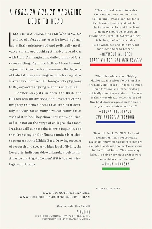 Going to Tehran : Why America Must Accept the Islamic Republic of Iran, Paper... gallery