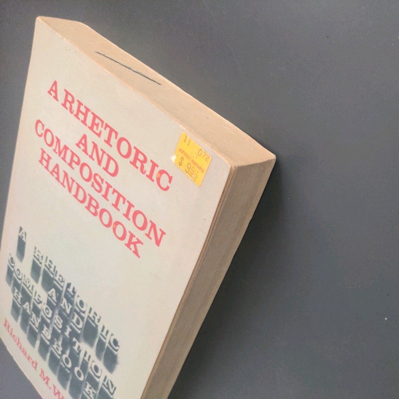 A Rhetoric And Handbook - Richard M Weaver (Paperback, 1967) VG, Revised gallery