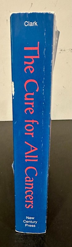 The Cure for All Cancers: Over 100 Case Histories by Hulda Regehr Clark gallery