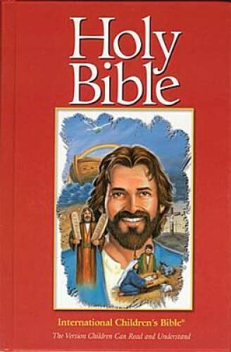 The International Children’s Bible – Hardcover By Thomas Nelson – GOOD