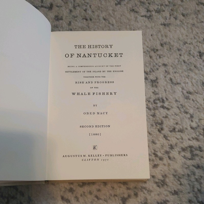 The History Of Nantucket By Obed Macy SCARCE 1972 FACSIMILE COPY gallery