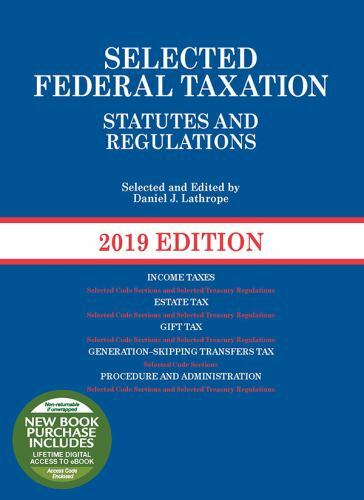 Selected Federal Taxation Statutes and Regulati- paperback, Lathrope, 1640208178