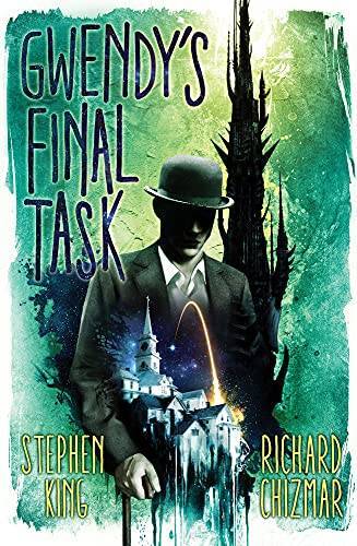 Gwendys Final Task – Hardcover By Stephen King – GOOD