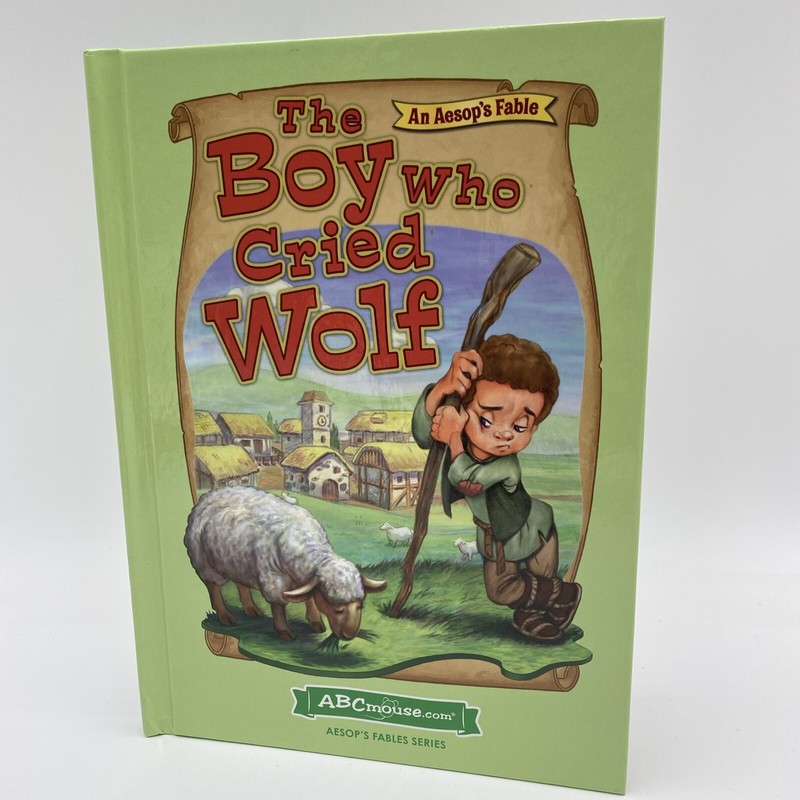 ABC Mouse The Boy Who Cried Wolf Aesop’s Fables Series Hardcover Book