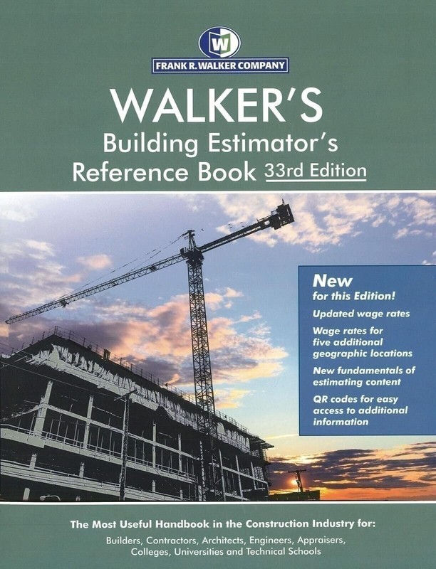 WALKER’S Building Estimator’s Reference Book 33rd Edition