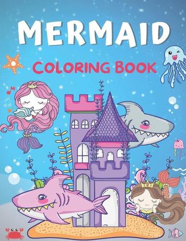 Mermaid Coloring Book: 100 Pages Coloring Book for Kids Ages 4-8 & 9-12 by Aliss
