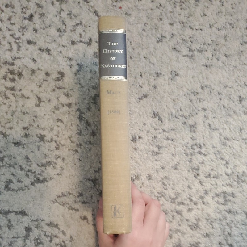The History Of Nantucket By Obed Macy SCARCE 1972 FACSIMILE COPY gallery