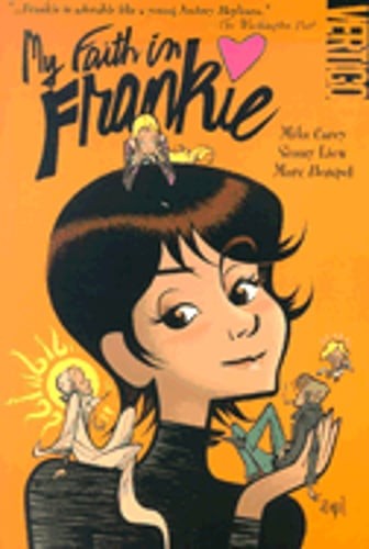 My Faith in Frankie by Mike Carey: Used