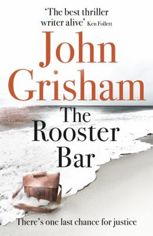 The Rooster Bar Paperback Grisham John