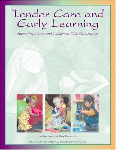 Tender Care and Early Learning by Jacalyn Post