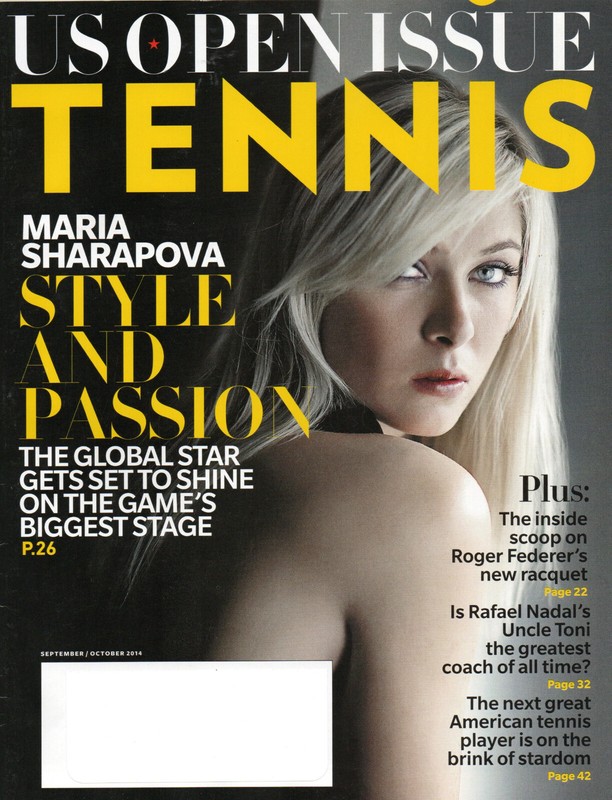 TENNIS Magazine September/October 2014 Maria Sharapova US Open Issue Toni Nadal