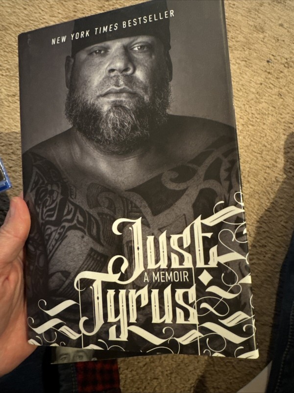 Just Tyrus : a Memoir by Tyrus – hardcover book – 2022