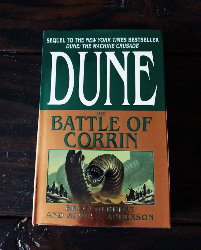 Brian Herbert & Kevin J. Anderson – Dune – The Battle of Corrin – First Printing