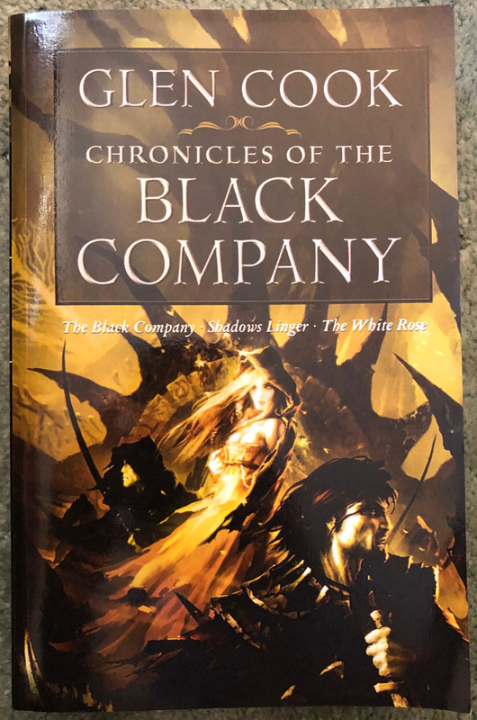 The Chronicles of the Black Company, Glen Cook, 3 in 1 oversized pb, 11th print